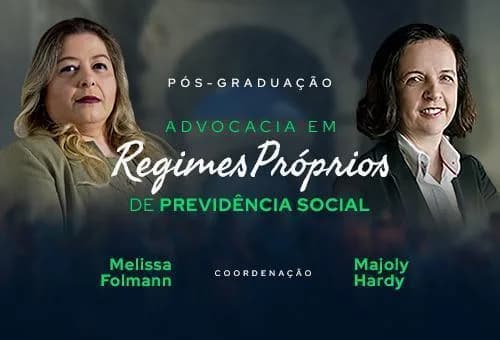 Advocacia em Regimes Próprios de Previdência Social
