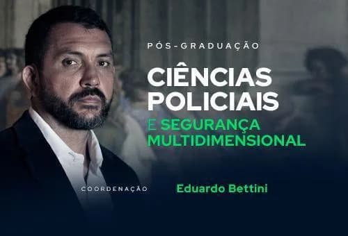Ciências Policiais e Segurança Multidimensional
