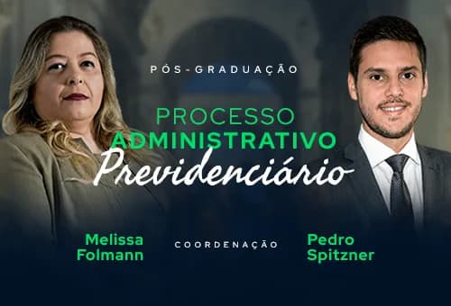Processo Administrativo Previdenciário